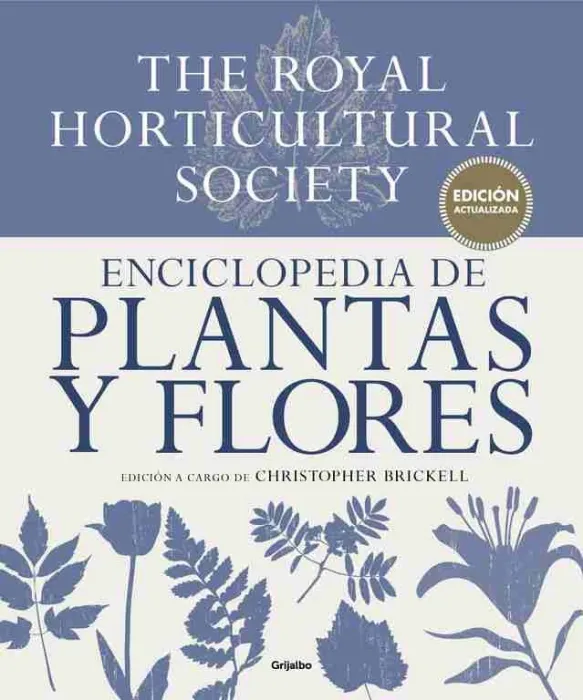Enciclopedia de Plantas y Flores. The Royal Horticultural Society