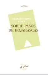 Sobre Pasos de Hojarascas (El Otro 115)