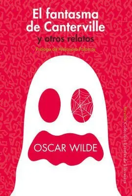 El Fantasma de Canterville y Otros Relatos