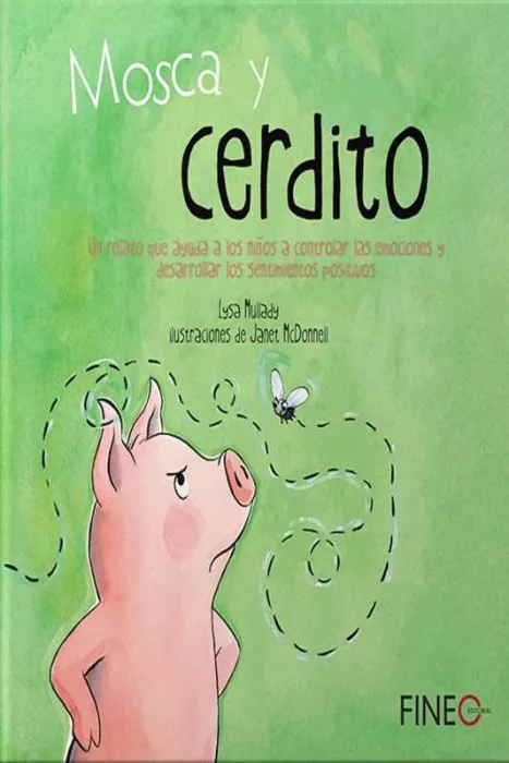 Mosca y Cerdito