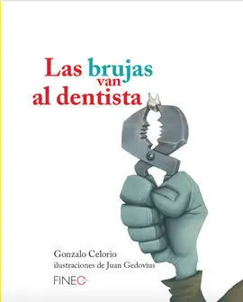 Las Brujas Van Al Dentista