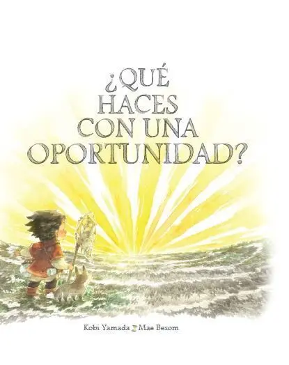 ¿Que Haces con una Oportunidad?