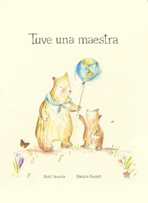Tuve una Maestra