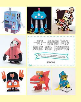 Diy Paper Toys. Make New Friends!