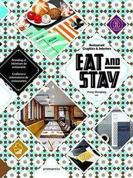 Eat & Stay - Restaurant Graphics And Interiors