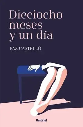 Dieciocho Meses y un Día