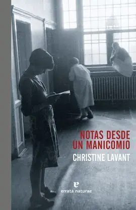 Notas Desde un Manicomio