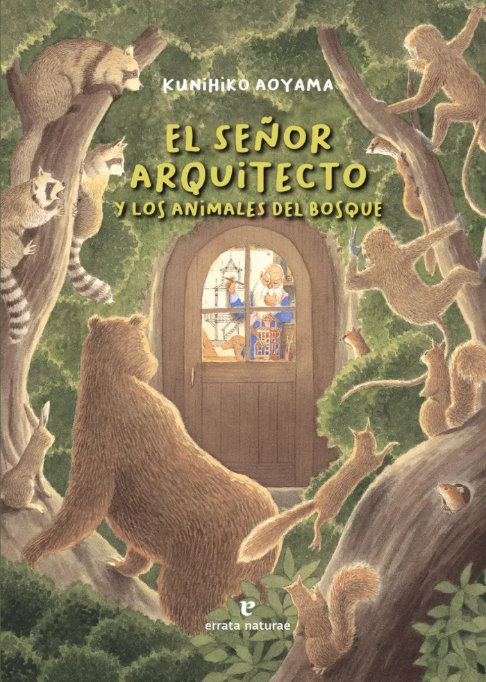 El Señor Arquitecto y los Animales del Bosque
