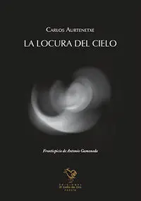 La Locura del Cielo