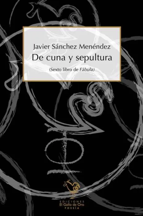 De Cuna y Sepultura