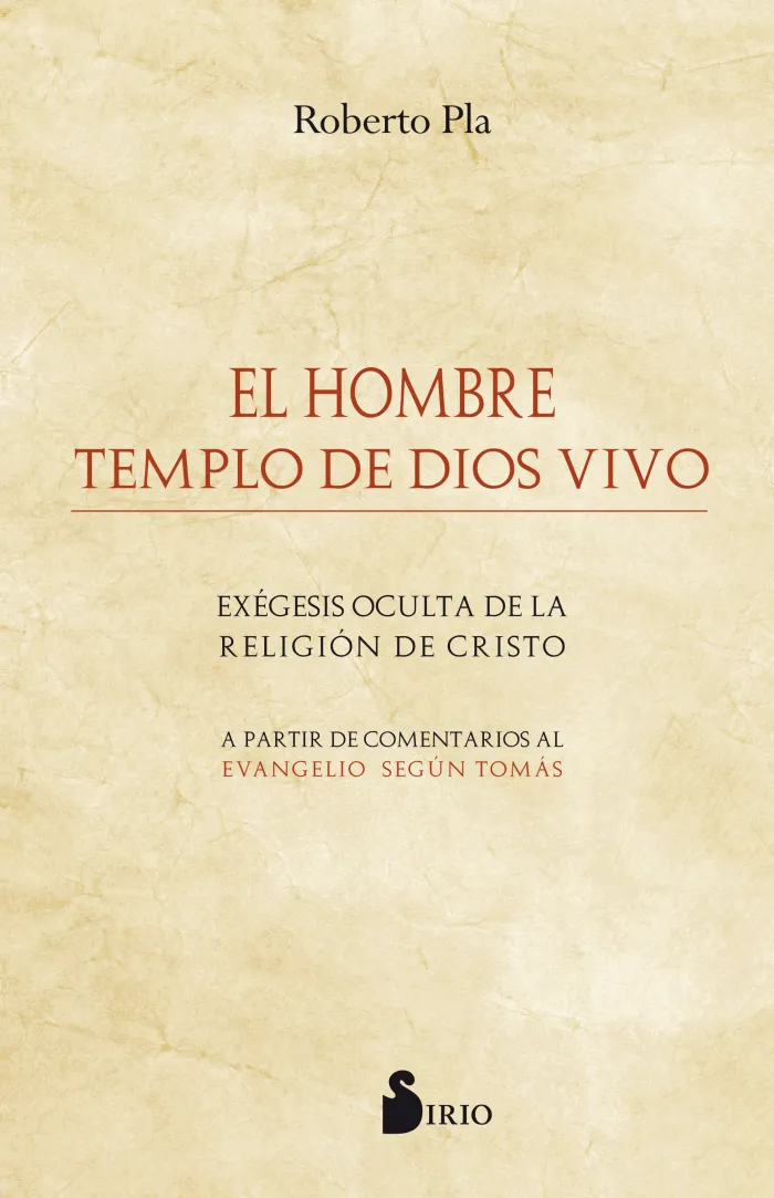 El Hombre Templo de Dios Vivo