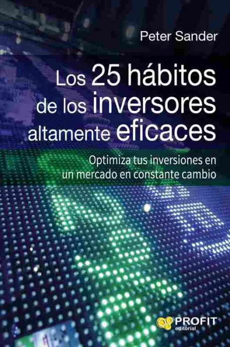 Los 25 Hábitos de los Inversores Altamente Eficaces