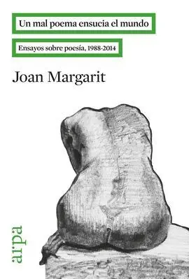 Un Mal Poema Ensucia el Mundo