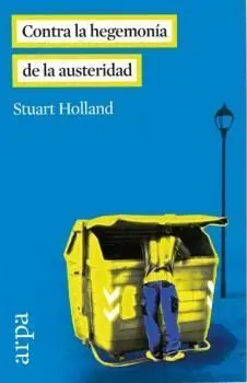 Contra la Hegemonía de la Austeridad