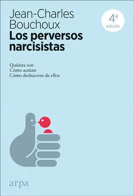 Los Perversos Narcisistas