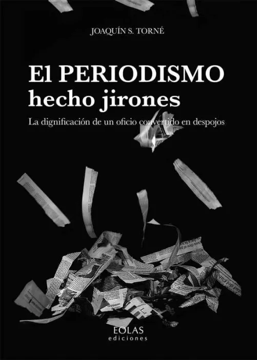 El Periodismo Hecho Jirones