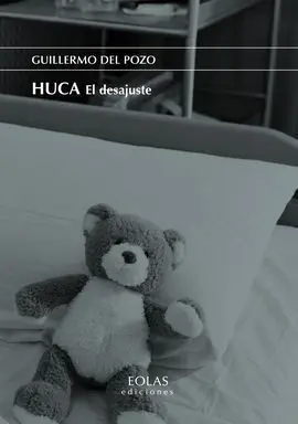 Huca. El Desajuste