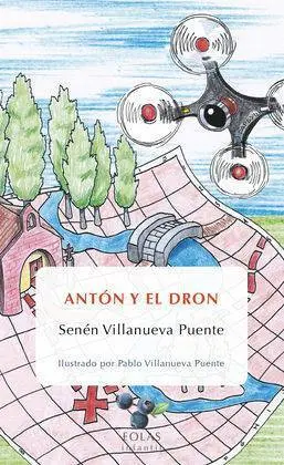 Antón y el Dron