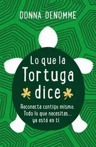 Lo que la Tortuga Dijo