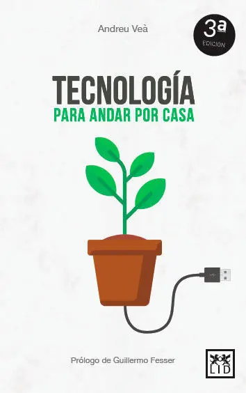 Tecnología para Andar por Casa