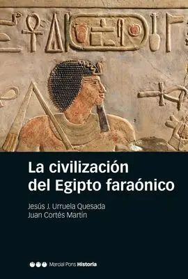 La Civilización del Egipto Farónico