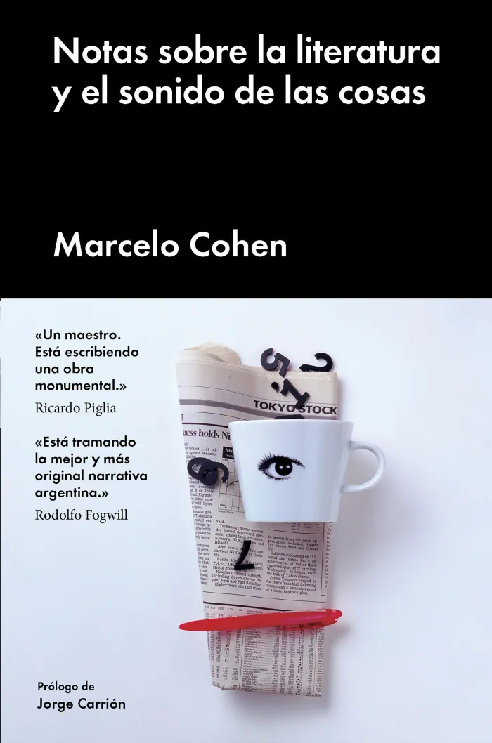 Notas Sobre la Literatura y el Sonido de las Cosas