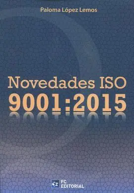 Novedades Iso 9001:2015