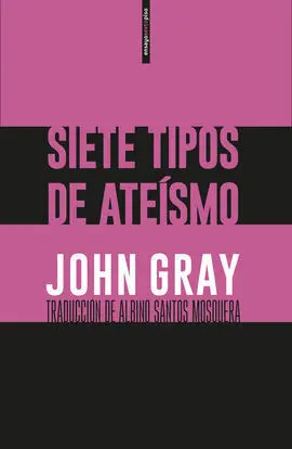 Siete Tipos de Ateismo
