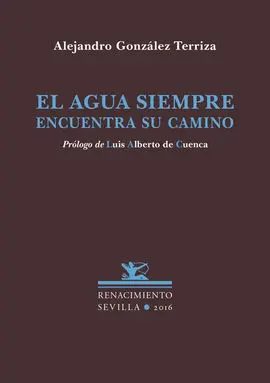 El Agua Siempre Encuentra Su Camino