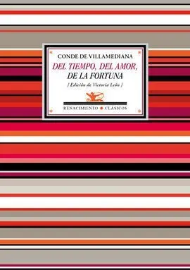 Del Tiempo, del Amor, de la Fortuna