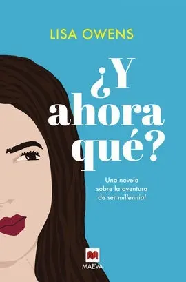Y Ahora que Diario de una Millennial
