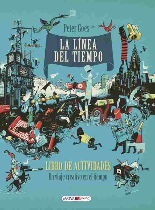 La Linea del Tiempo Libro de Actividades