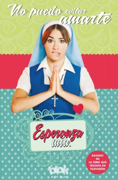 Esperanza mía. No Puedo Evitar Amarte