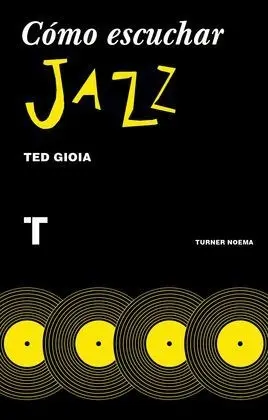 Como Escuchar Jazz