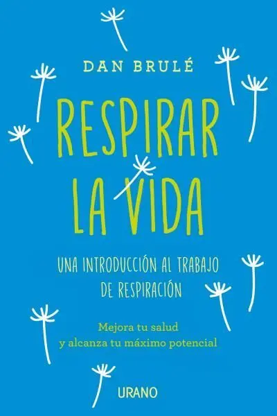 Respirar la Vida