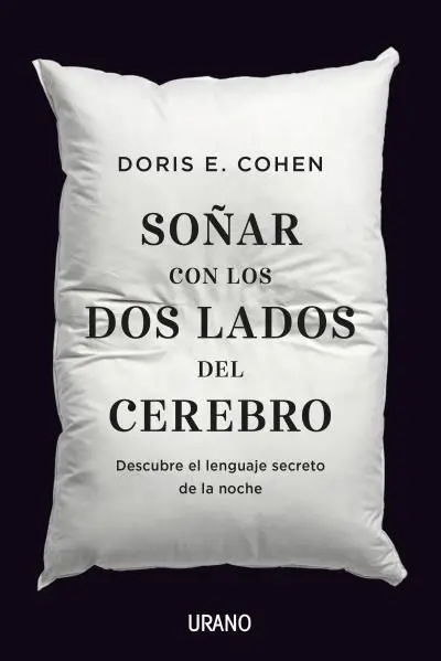 Soñar con los Dos Lados del Cerebro