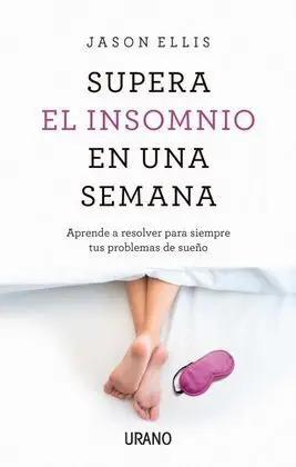 Supere el Insomnio en una Semana