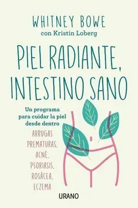 Piel Radiante, Intestino Sano