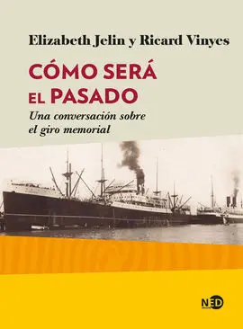 Cómo Será el Pasado