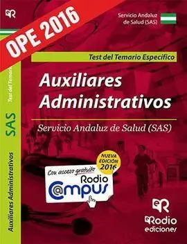 Auxiliares Administrativos del Sas. Test del Temario Específico. Segunda Edición