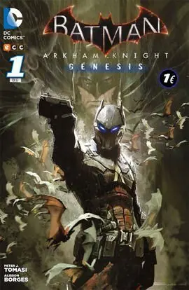 Batman: Arkham Knight - Génesis Núm. 01