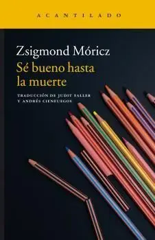 Sé Bueno Hasta la Muerte