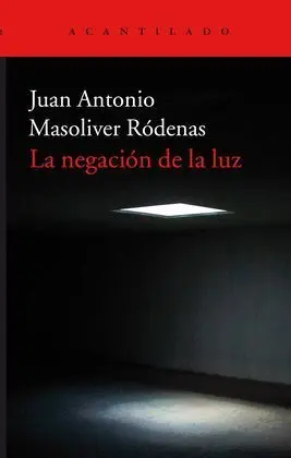 Negación de la Luz, la