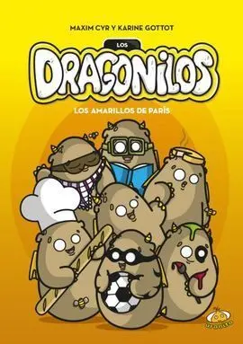 Dragonilos. Los Amarillos de París, los