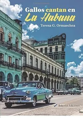 Gallos Cantan en la Habana