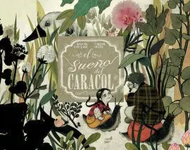 Sueño del Caracol,El
