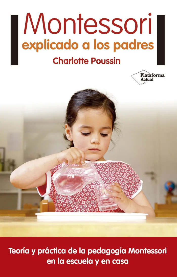 Montessori Explicado a los Padres