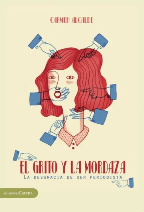El Grito y la Mordaza