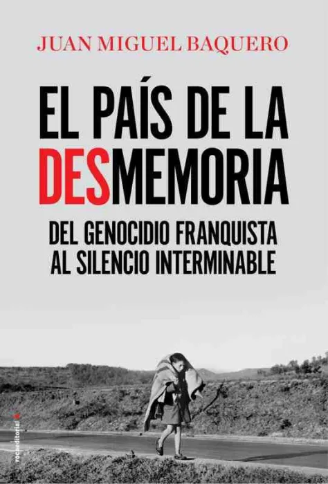 El Pais de la Desmemoria
