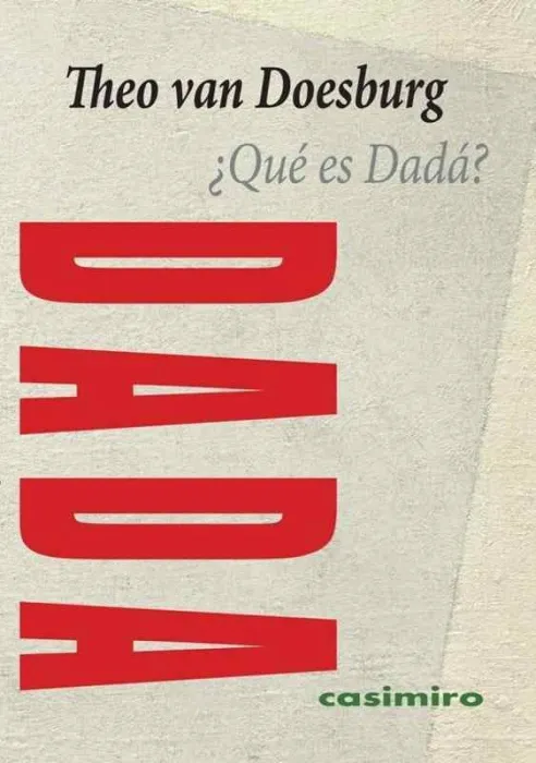 ¿Qué Es Dadá?